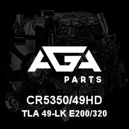 CR5350/49HD Caterpillar TLA 49-LK E200/320 GREASE | AGA Parts