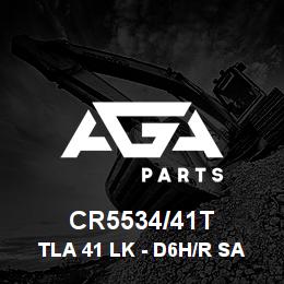 CR5534/41T Caterpillar TLA 41 LK - D6H/R SALT HD | AGA Parts