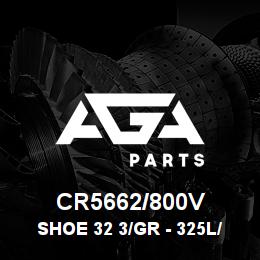 CR5662/800V Caterpillar SHOE 32 3/GR - 325L/LN | AGA Parts CR5662/800V Caterpillar SHOE 32 3/GR - 325L/LN | AGA Parts