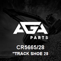 CR5665/28 Caterpillar "TRACK SHOE 28""" | AGA Parts