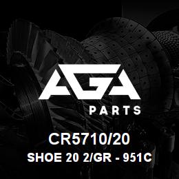 CR5710/20 Caterpillar SHOE 20 2/GR - 951C 5/8 | AGA Parts