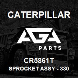 CR5861T Caterpillar SPROCKET ASSY - 330 L | AGA Parts