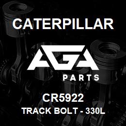CR5922 Caterpillar TRACK BOLT - 330L | AGA Parts