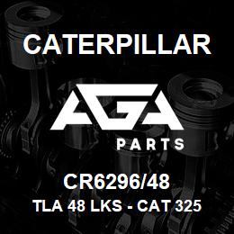 CR6296/48 Caterpillar TLA 48 LKS - CAT 325 | AGA Parts