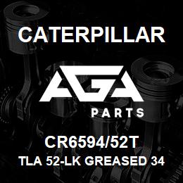 CR6594/52T Caterpillar TLA 52-LK GREASED 345B/345BL | AGA Parts