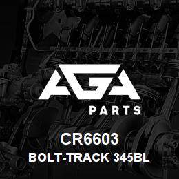 CR6603 Caterpillar BOLT-TRACK 345BL | AGA Parts CR6603 Caterpillar BOLT-TRACK 345BL | AGA Parts