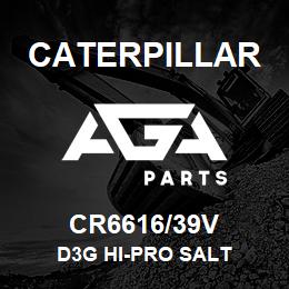 CR6616/39V Caterpillar D3G HI-PRO SALT | AGA Parts