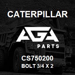 CS750200 Caterpillar BOLT 3/4 X 2 | AGA Parts