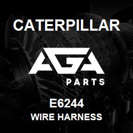 E6244 Caterpillar WIRE HARNESS | AGA Parts