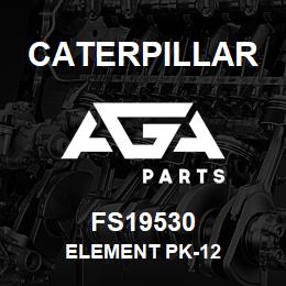 FS19530 Caterpillar ELEMENT PK-12 | AGA Parts