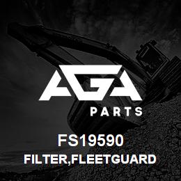 FS19590 Caterpillar FILTER,FLEETGUARD | AGA Parts FS19590 Caterpillar FILTER,FLEETGUARD | AGA Parts