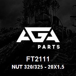 FT2111 Caterpillar NUT 320/325 - 20X1.5 | AGA Parts