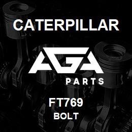 FT769 Caterpillar BOLT | AGA Parts