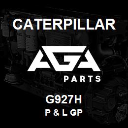 G927H Caterpillar P & L GP | AGA Parts