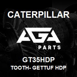 GT35HDP Caterpillar TOOTH- GETTUF HDP | AGA Parts