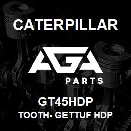 GT45HDP Caterpillar TOOTH- GETTUF HDP | AGA Parts