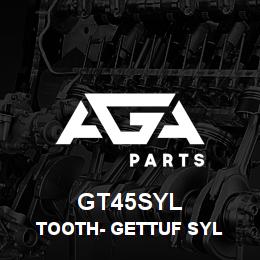 GT45SYL Caterpillar TOOTH- GETTUF SYL | AGA Parts GT45SYL Caterpillar TOOTH- GETTUF SYL | AGA Parts