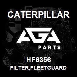 HF6356 Caterpillar FILTER,FLEETGUARD | AGA Parts
