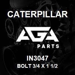 IN3047 Caterpillar BOLT 3/4 X 1 1/2 | AGA Parts