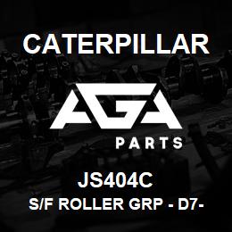 JS404C Caterpillar S/F ROLLER GRP - D7-7/8 | AGA Parts