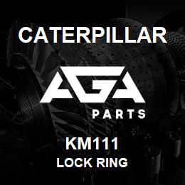 KM111 Caterpillar LOCK RING | AGA Parts