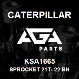 KSA1665 Caterpillar SPROCKET 21T- 22 BH | AGA Parts