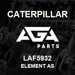LAF5932 Caterpillar ELEMENT AS | AGA Parts