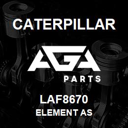 LAF8670 Caterpillar ELEMENT AS | AGA Parts