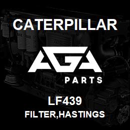 LF439 Caterpillar FILTER,HASTINGS | AGA Parts