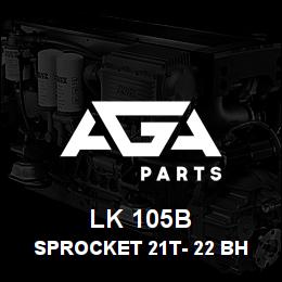 LK 105B Caterpillar SPROCKET 21T- 22 BH | AGA Parts