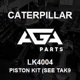 LK4004 Caterpillar PISTON KIT (SEE TAK9372T) | AGA Parts