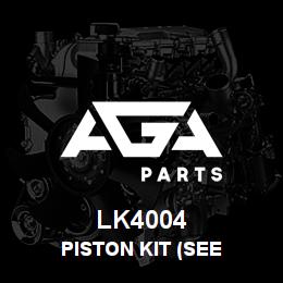 LK4004 Caterpillar PISTON KIT (SEE TAK9372T) | AGA Parts