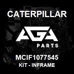 MCIF1077545 Caterpillar Kit - Inframe | AGA Parts