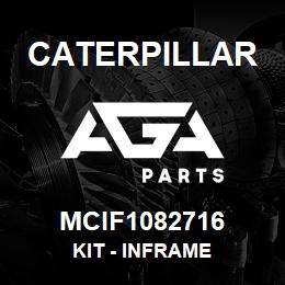 MCIF1082716 Caterpillar Kit - Inframe | AGA Parts
