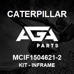 MCIF1504621-2 Caterpillar Kit - Inframe | AGA Parts
