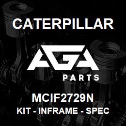 MCIF2729N Caterpillar Kit - Inframe - Special | AGA Parts