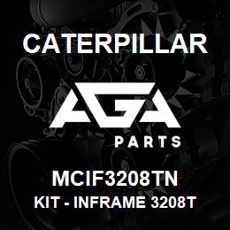 MCIF3208TN Caterpillar Kit - Inframe 3208T | AGA Parts