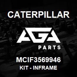 MCIF3569946 Caterpillar Kit - Inframe | AGA Parts