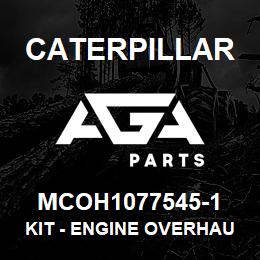 MCOH1077545-1 Caterpillar Kit - Engine Overhaul | AGA Parts