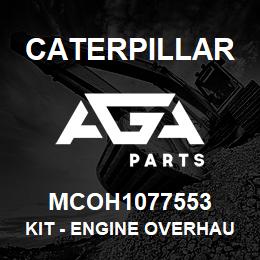 MCOH1077553 Caterpillar Kit - Engine Overhaul | AGA Parts