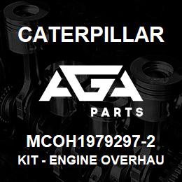 MCOH1979297-2 Caterpillar Kit - Engine Overhaul | AGA Parts