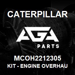 MCOH2212305 Caterpillar Kit - Engine Overhaul | AGA Parts