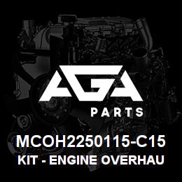 MCOH2250115-C15 Caterpillar Kit - Engine Overhaul | AGA Parts