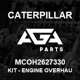 MCOH2627330 Caterpillar Kit - Engine Overhaul | AGA Parts