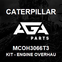 MCOH3066T3 Caterpillar Kit - Engine Overhaul | AGA Parts