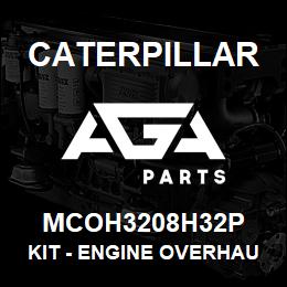MCOH3208H32P Caterpillar Kit - Engine Overhaul | AGA Parts