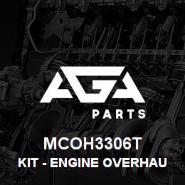MCOH3306T Caterpillar Kit - Engine Overhaul | AGA Parts MCOH3306T Caterpillar Kit - Engine Overhaul | AGA Parts