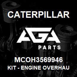MCOH3569946 Caterpillar Kit - Engine Overhaul | AGA Parts