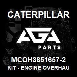 MCOH3851657-2 Caterpillar Kit - Engine Overhaul | AGA Parts