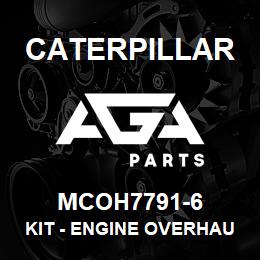 MCOH7791-6 Caterpillar Kit - Engine Overhaul | AGA Parts